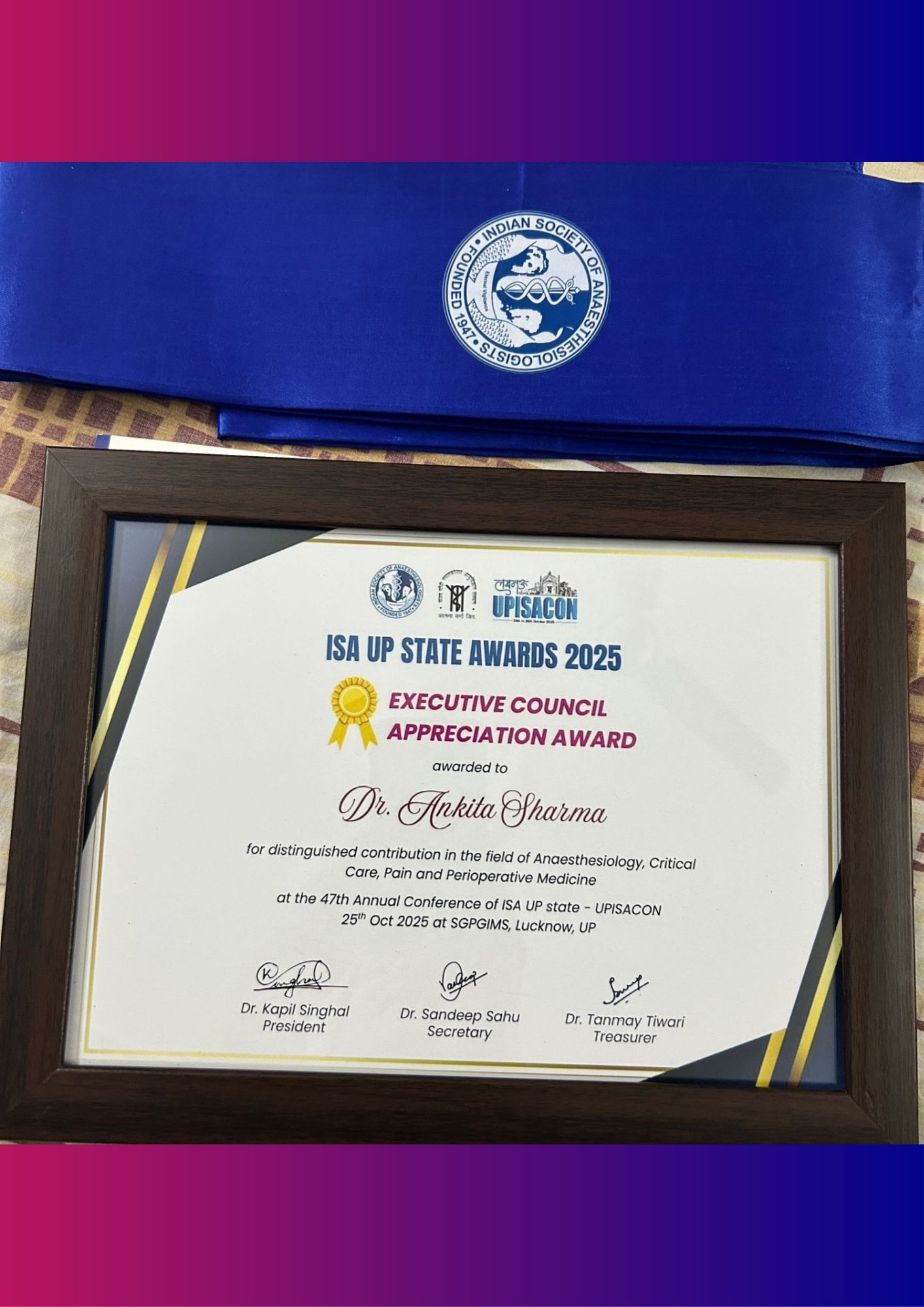 ISA UP State - Achievement Executive Council Appreciation Award to Dr Ankita Sharma