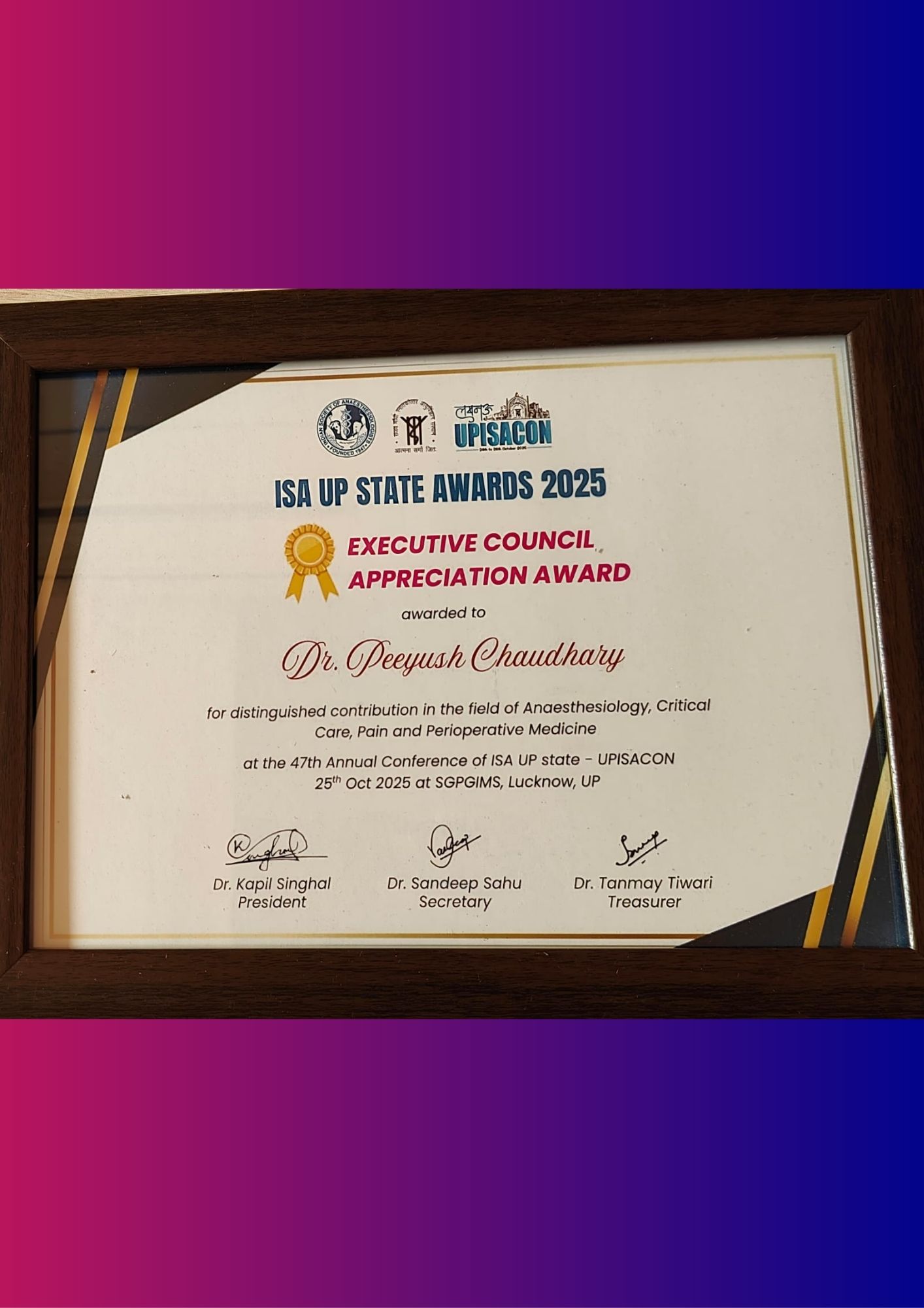 ISA UP State - Achievement Executive Council Appreciation Award to Dr Peeyush Chaudhary